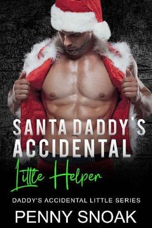 Santa Daddy’s Accidental Little Helper by Penny Snoak