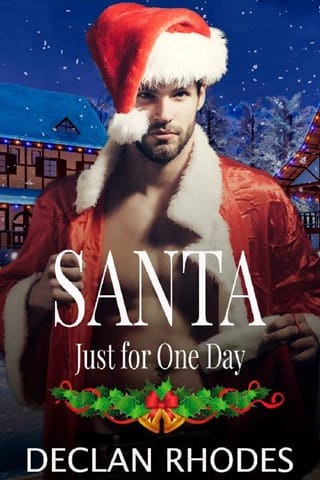 Santa Just for One Day by Declan Rhodes