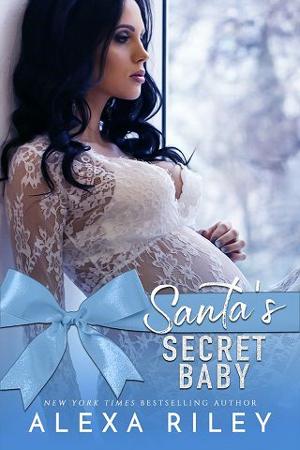 Santa’s Secret Baby by Alexa Riley