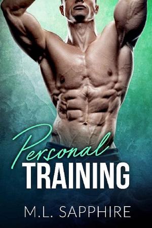 Personal Training by M.L. Sapphire