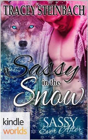 Sassy in The Snow by Tracey Steinbach