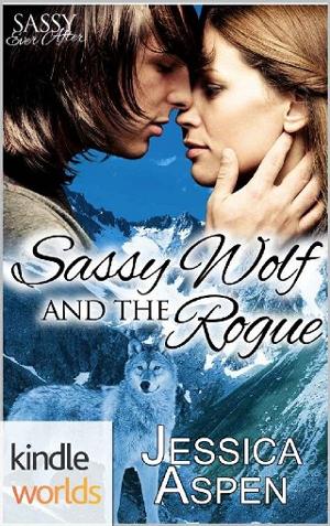 Sassy Wolf and the Rogue by Jessica Aspen