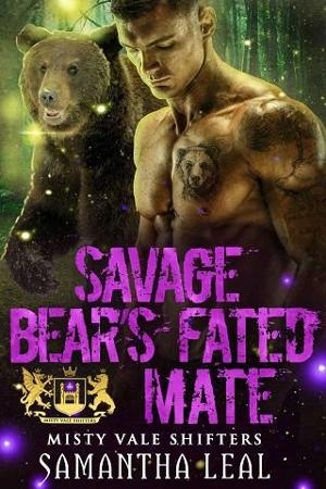 Savage Bear’s Fated Mate by Samantha Leal