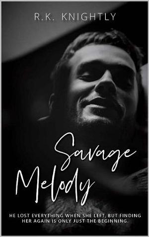 Savage Melody by R.K. Knightly