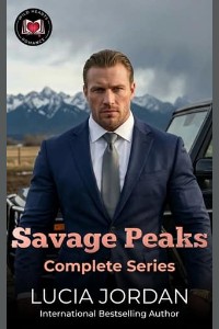 Savage Peaks by Lucia Jordan