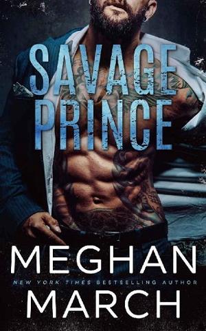 Savage Prince by Meghan March