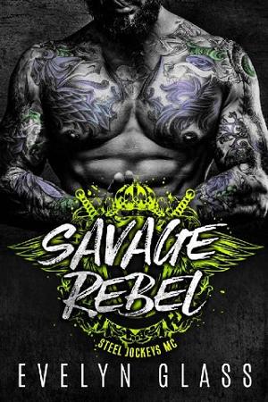 Savage Rebel by Evelyn Glass