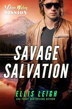 Savage Salvation by Ellis Leigh