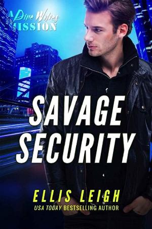 Savage Security by Ellis Leigh