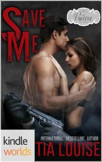 Save Me by Tia Louise