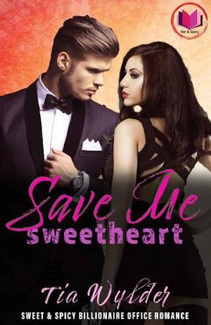 Save Me, Sweetheart by Tia Wylder