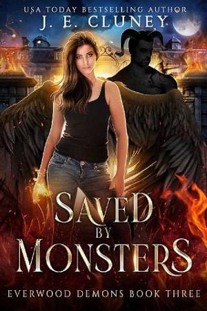 Saved By Monsters by J.E. Cluney