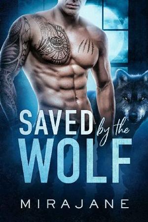 Saved By the Wolf by Mirajane