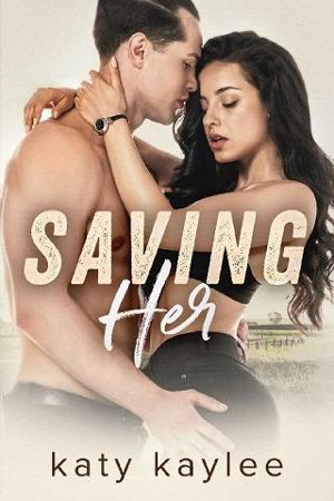 Saving Her by Katy Kaylee