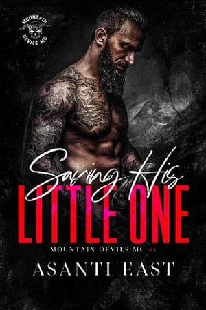 Saving His Little One by Asanti East