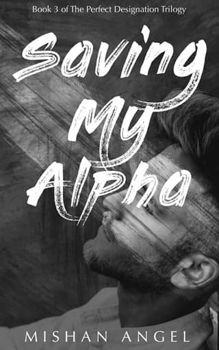 Saving My Alpha by Mishan Angel