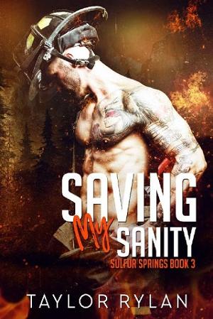 Saving My Sanity by Taylor Rylan