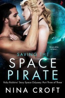 Saving the Space Pirate by Nina Croft
