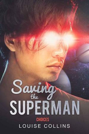 Saving the Superman by Louise Collins
