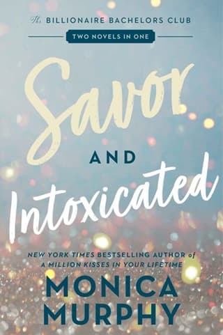 Savor and Intoxicated by Monica Murphy
