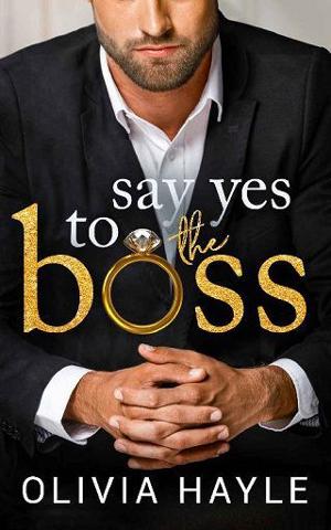 Say Yes to the Boss by Olivia Hayle