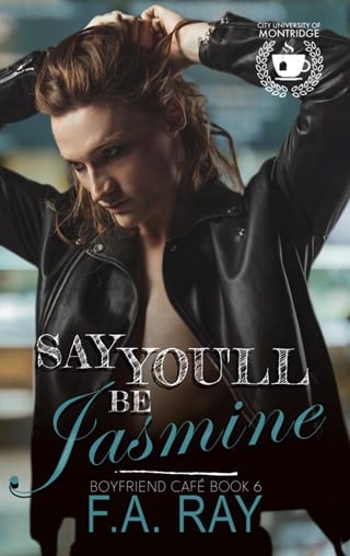 Say You’ll Be Jasmine by F.A. Ray