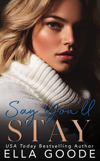 Say You’ll Stay by Ella Goode