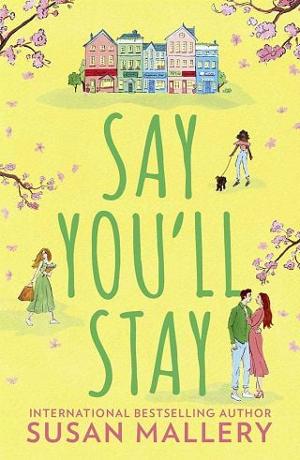 Say You’ll Stay by Susan Mallery