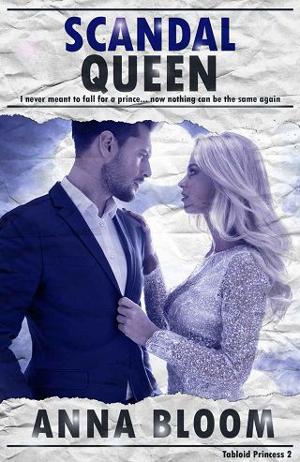 Scandal Queen by Anna Bloom