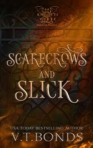 Scarecrows and Slick by V.T. Bonds