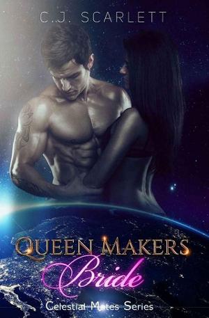 Queen Maker’s Bride by C.J. Scarlett