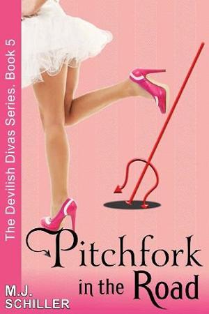 Pitchfork in the Road by M.J. Schiller