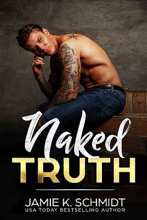 Naked Truth by Jamie K. Schmidt