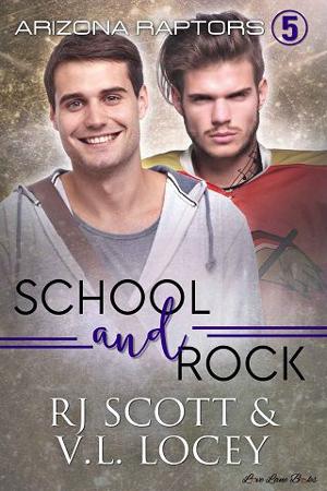 School and Rock by R.J. Scott