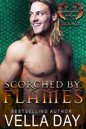 Scorched By Flames by Vella Day