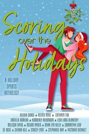 Scoring Over The Holidays Anthology by Sierra Hill