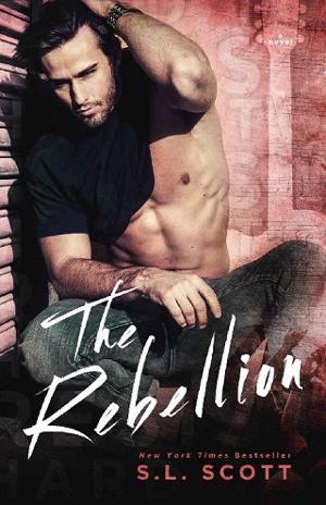 The Rebellion by S.L. Scott