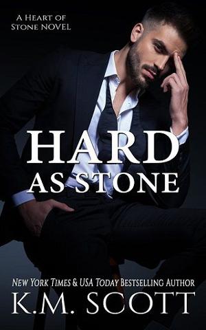 Hard As Stone by K.M. Scott