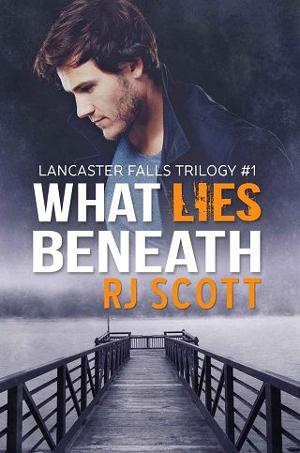 What Lies Beneath by R.J. Scott