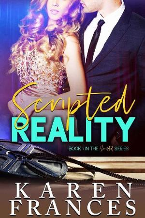 Scripted Reality by Karen Frances