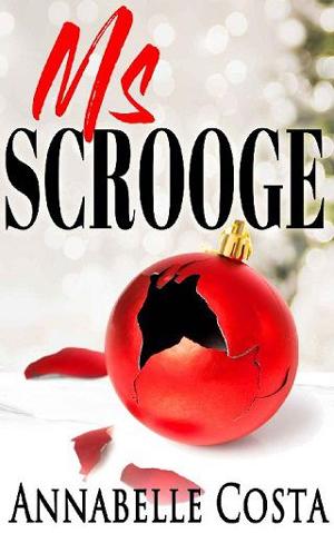 Ms. Scrooge by Layla Stone