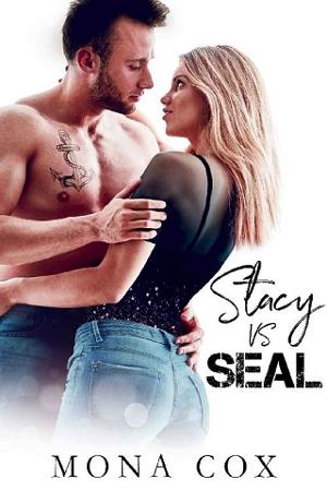 Stacy Vs. SEAL by Mona Cox