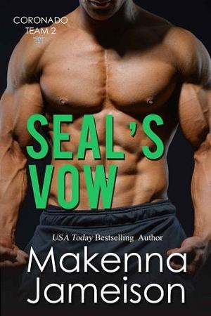 SEAL’s Vow by Makenna Jameison