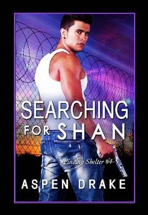 Searching for Shan by Aspen Drake