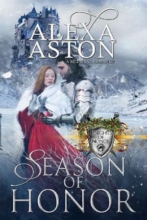 Season of Honor by Alexa Aston