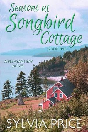 Seasons at Songbird Cottage #5 by Sylvia Price