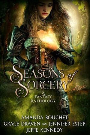 Seasons of Sorcery by Amanda Bouchet