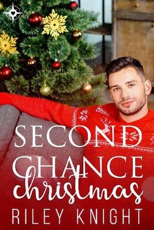 Second Chance Christmas by Riley Knight