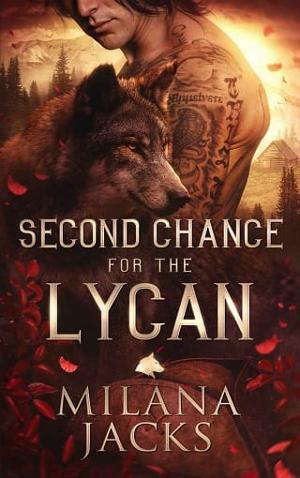 Second Chance for the Lycan by Milana Jacks
