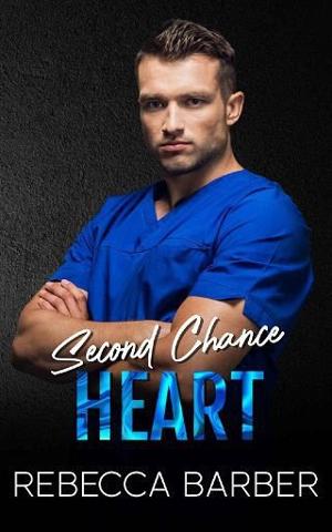 Second Chance Heart by Rebecca Barber